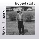 hopedaddy - Here I Come