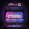 Perdiendo El Control - Single