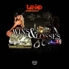 Wins & Losses - Single by UnoFrm252 album reviews, ratings, credits
