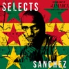 Sanchez Selects Reggae