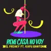 Stream & download Pa' Mi Casa No Voy (feat. Kafu Banton) - Single