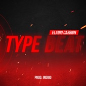 Eladio Carrion, Type Beat artwork