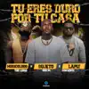 Stream & download Tu Eres Duro Por Tu Casa - Single