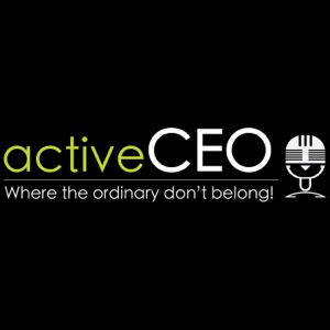 active CEO Podcast #121 PIONEER Life Is An Experiment