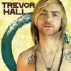 Trevor Hall album lyrics, reviews, download