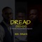 Dread (feat. Worden Enya & Ifeanyi Agwazia) - Ade Amuda lyrics