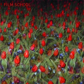 Film School - On & On