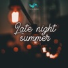 Late Night Summer - EP