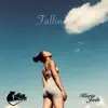Fallin' - Single album lyrics, reviews, download