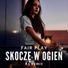 Skoczę w ogień (K3 Remix) - Single