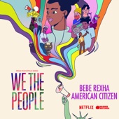 American Citizen (from the Netflix Series "We The People") artwork
