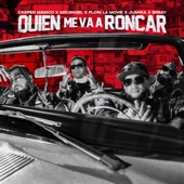 Quién Me Va a Roncar (feat. Juanka & Brray) artwork