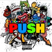 PUSH REMIX (feat. 2Live & Str3tch) artwork