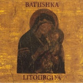 Batushka - Yekteniya I