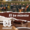 El Te Miente - Single