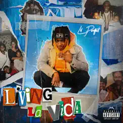 Living La Vida (feat. lilbootycall) Song Lyrics