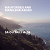 Mautoatasi - Vi'i o Si'umu