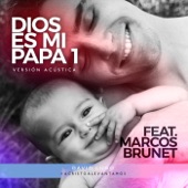 Dios Es Mi Papá 1 (Versión Acústica) [feat. Marcos Brunet] artwork