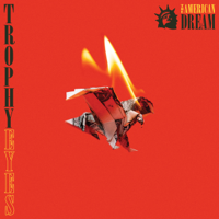 Trophy Eyes - The American Dream artwork