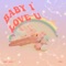 Baby I Love U - KIMSEJEONG lyrics