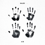 KALEO - Broken Bones