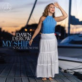 Dawn Derow - Just Squeeze Me (But Please Don't Tease Me)/I Got It Bad (And That Ain't Good)