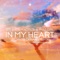 In My Heart - D72, OBM Notion & That Girl lyrics