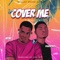 Cover Me (feat. DannyBoi) - AYIKI lyrics