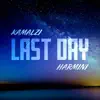 Last Day (feat. Harmini) - Single album lyrics, reviews, download