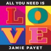 All You Need Is Love - Single