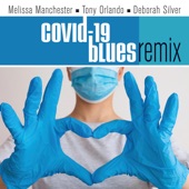 Covid-19 Blues (feat. N'kenge, Chubby Tavares, Tiny Tavares, Sharpe Family Singers, Lisa Fischer, Bernard Fowler, Nita Whitaker, Siedah Garrett, Tom Wopat, Susan Anton, Eugene Landou Murphy Jr., Luba Mason, Billy Gilman, J.D. Nicholas, Allan Harris, Denni artwork