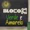 Verde e Amarelo (feat. Diego Grinberg) - Bloco [C] lyrics