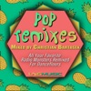 Pop Remixes