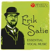 Erik Satie: Essential Vocal Music artwork