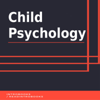 IntroBooks - Child Psychology (Unabridged) artwork