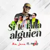 Si Te Falta Alguien (feat. Nexo El Klan Perfecto) - Single album lyrics, reviews, download