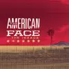 The American Face - Single album lyrics, reviews, download
