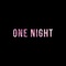 One Night - Matthew Nolan lyrics