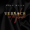 Versace on the Floor - Single