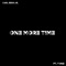One More Time (feat. Tone) - Carl Bess Jr. lyrics