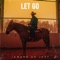 Let Go - Jamarr G5 Jett lyrics