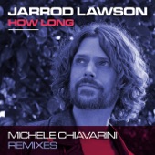How Long (Michele Chiavarini Remix Edit) artwork