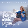 Marta Kania - Ostatni Rejs