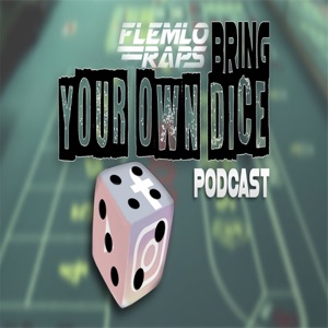 Bring Ya Own Dice Episode 4 -Football VS Family: A Year Long Conversation With a Subscriber