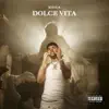 Dolce vita album lyrics, reviews, download