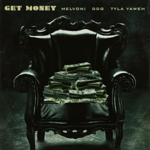 GET MONEY (feat. DDG & Tyla Yaweh) - Single