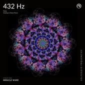 432 Hz Attraction & Manifest Miracles artwork