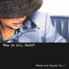 Who Is Jill Scott? - Words and Sounds, Vol. 1 - Jill Scott