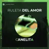 Stream & download Ruleta del amor - Single