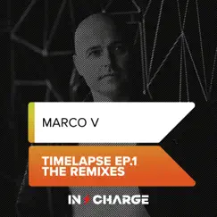 Timelapse EP.1 (The Remixes) by Marco V album reviews, ratings, credits